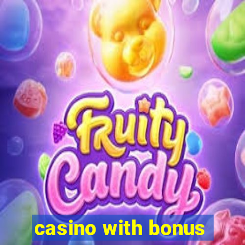 casino with bonus