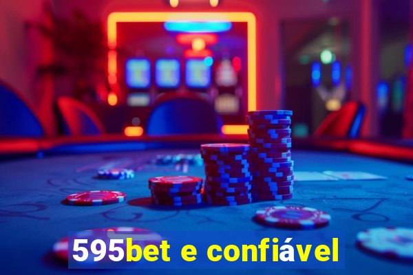 595bet e confiável