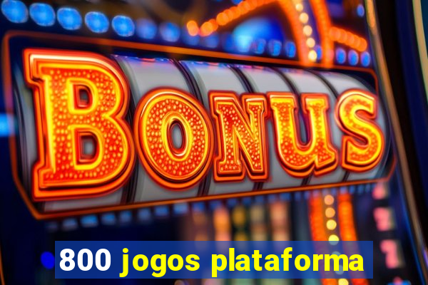 800 jogos plataforma