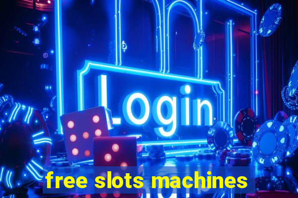 free slots machines