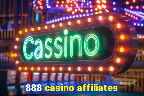 888 casino affiliates