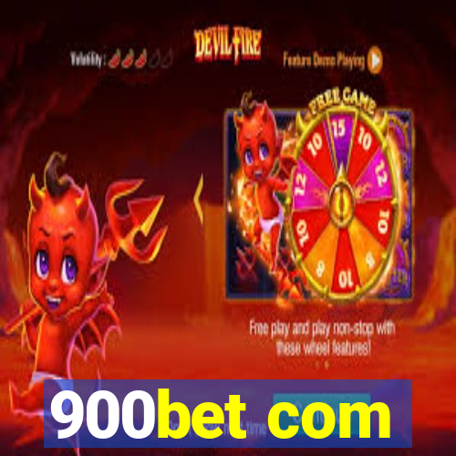 900bet com