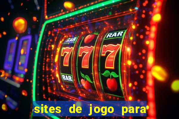 sites de jogo para ganhar dinheiro