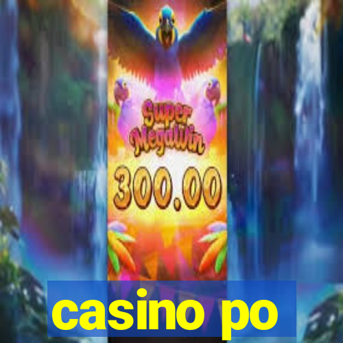 casino po