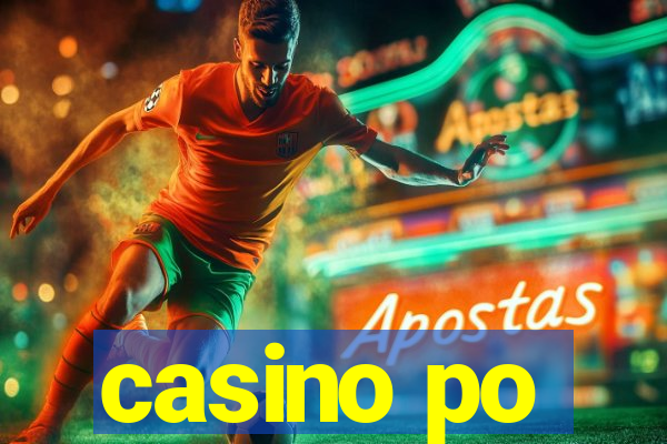 casino po