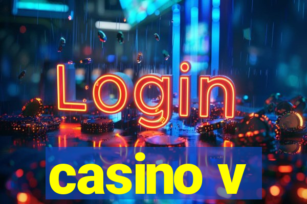 casino v