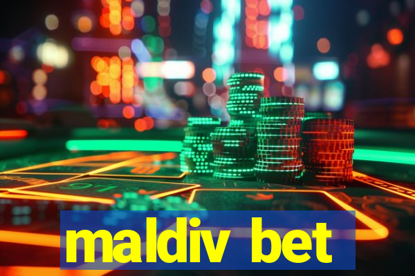 maldiv bet