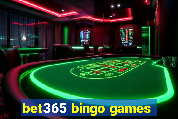 bet365 bingo games