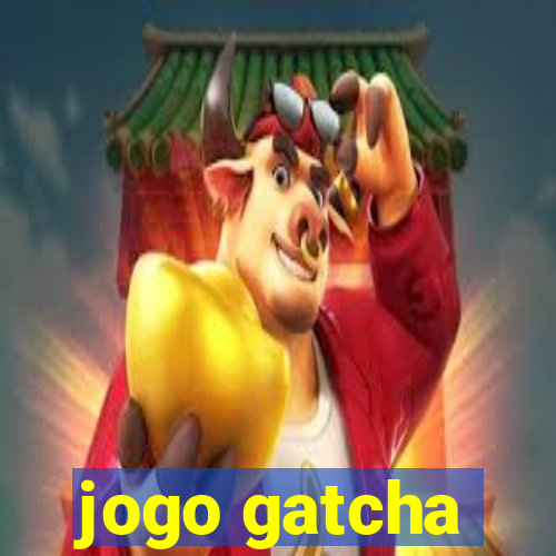 jogo gatcha