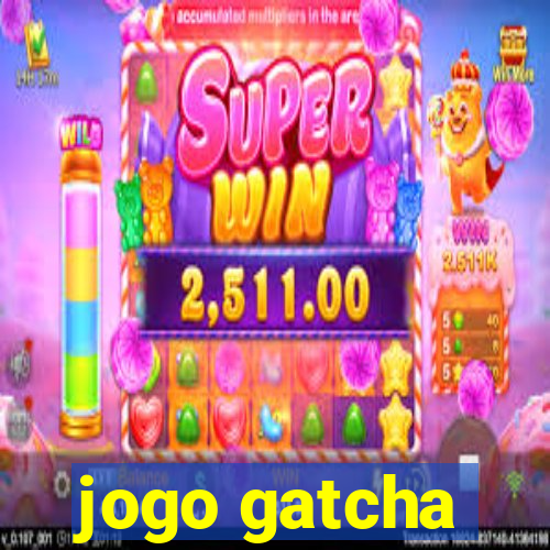 jogo gatcha