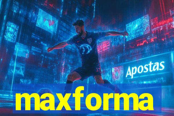 maxforma