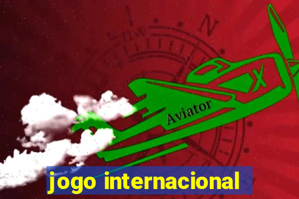 jogo internacional