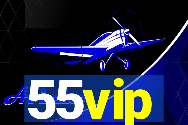 55vip