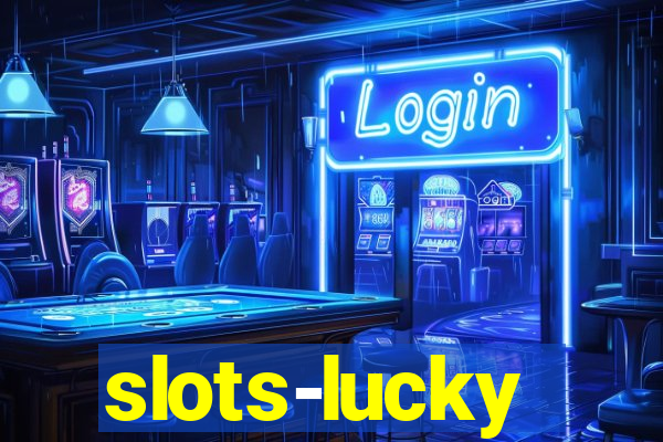 slots-lucky