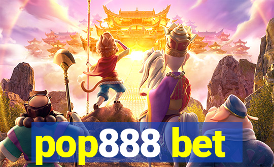 pop888 bet