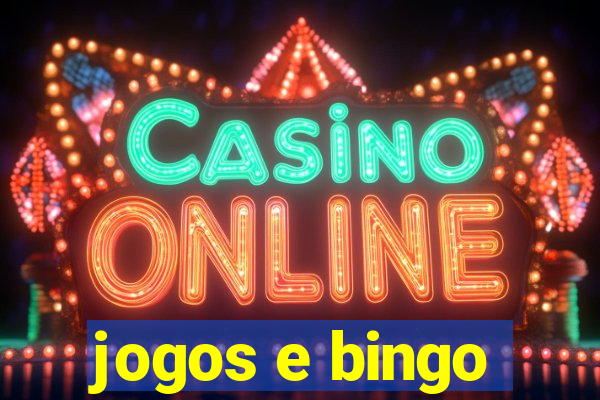 jogos e bingo