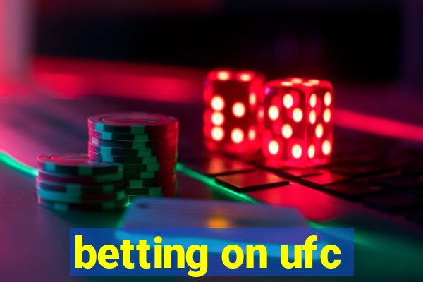 betting on ufc