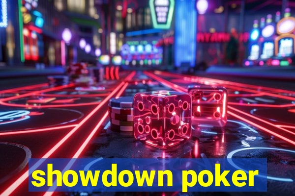 showdown poker