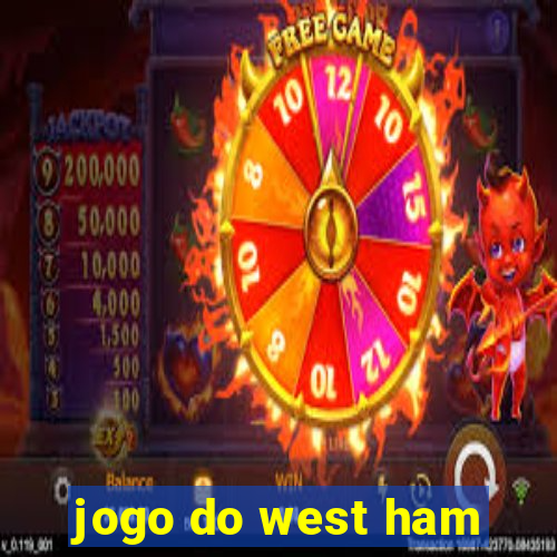 jogo do west ham