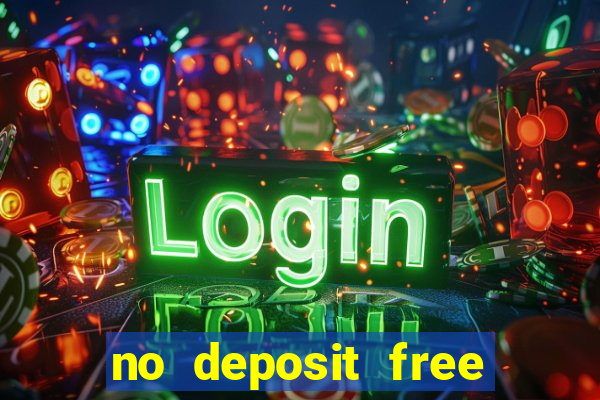 no deposit free online casino