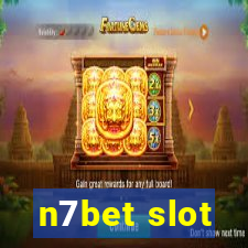 n7bet slot