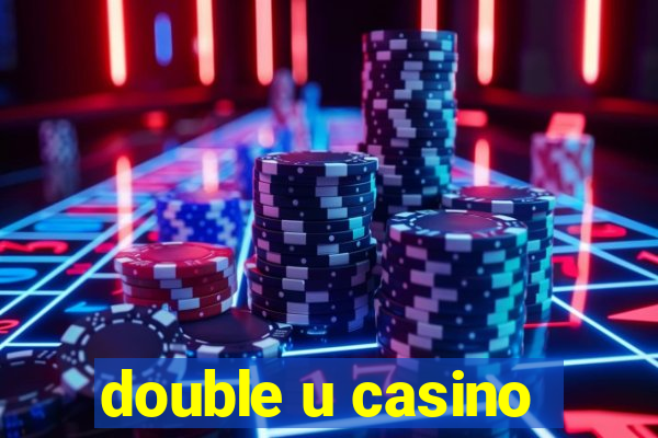 double u casino