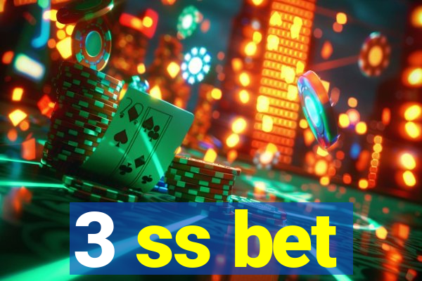 3 ss bet