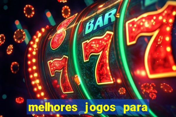 melhores jogos para se apostar hoje