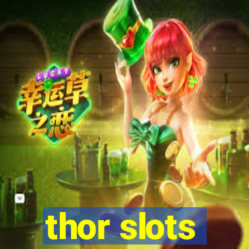 thor slots