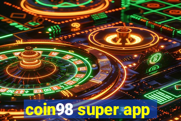 coin98 super app