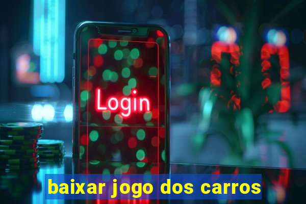 baixar jogo dos carros