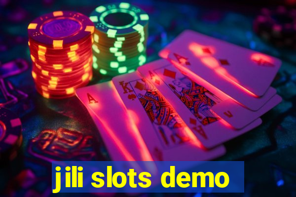 jili slots demo