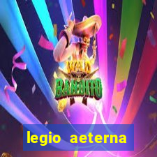 legio aeterna victrix lyrics