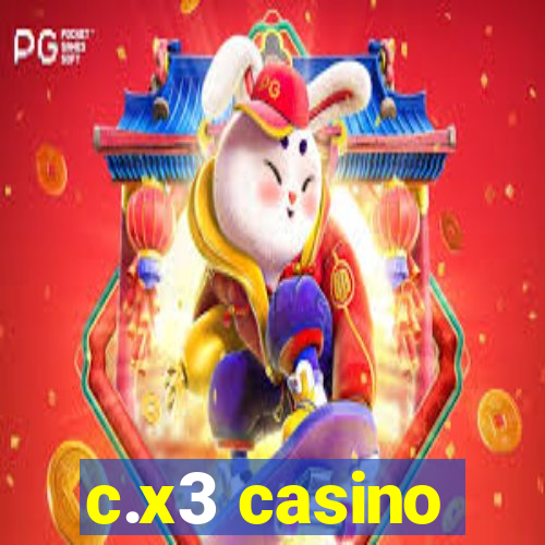 c.x3 casino