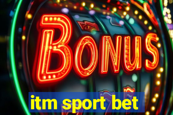 itm sport bet