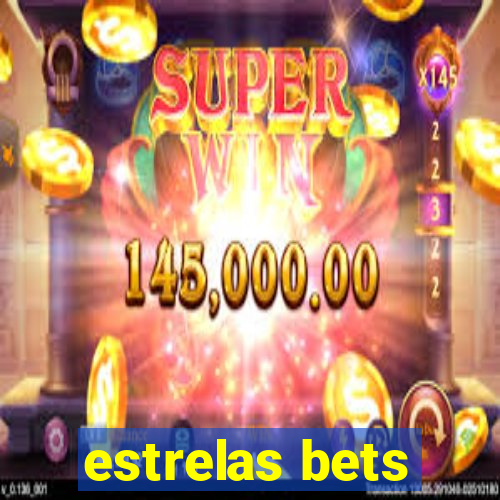 estrelas bets