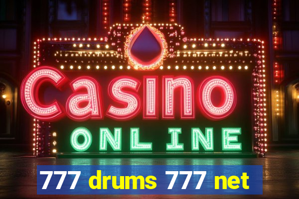 777 drums 777 net