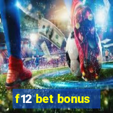 f12 bet bonus