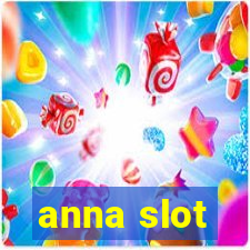 anna slot