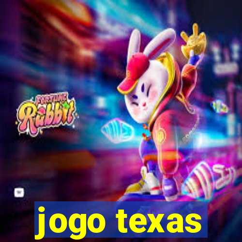 jogo texas