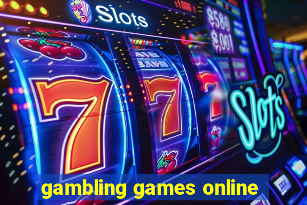 gambling games online