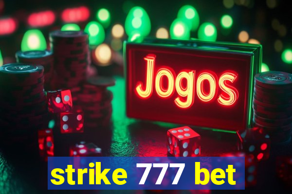 strike 777 bet