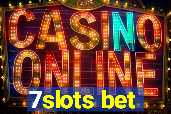 7slots bet