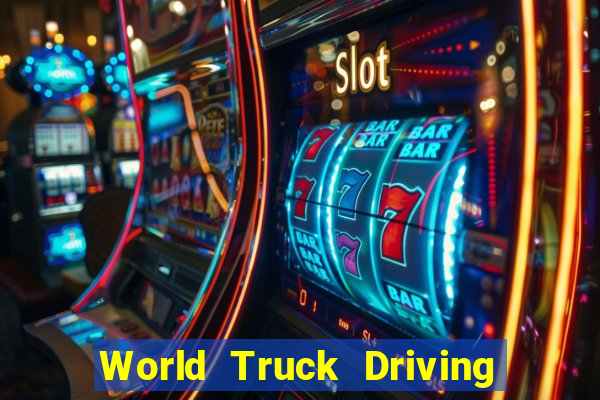 World Truck Driving Simulator Dinheiro infinito tekmods