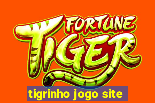 tigrinho jogo site