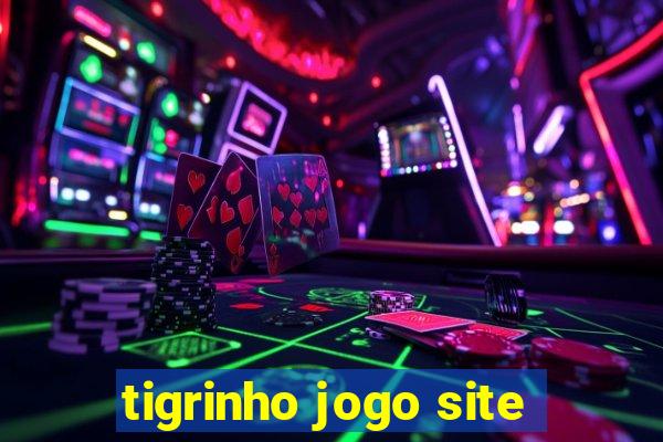 tigrinho jogo site