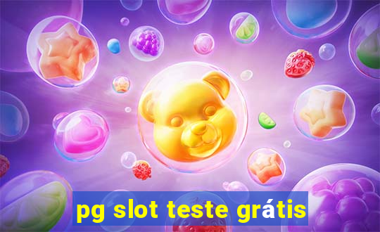 pg slot teste grátis