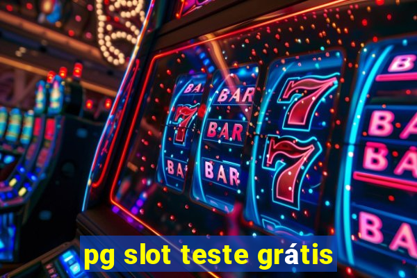 pg slot teste grátis