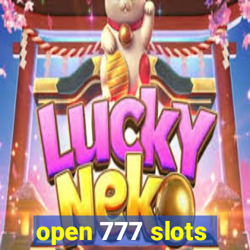 open 777 slots