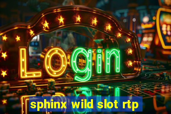 sphinx wild slot rtp